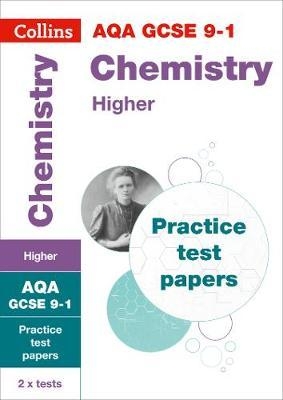 GCSE Chemistry Higher AQA Practice Test Papers