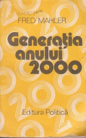 Generatia anului 2000. Scenarii de juventologie prospectiva