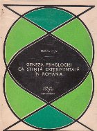 Geneza psihologiei stiinta experimentala Romania