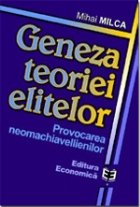 Geneza teoriei elitelor Provocarea neomachiavellienilor