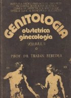 Genitologia patologica Obstetrica Ginecologia Volumul