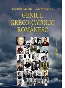 Geniul greco-catolic romanesc, editia a doua