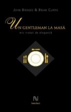 gentleman masa Mic tratat eleganta