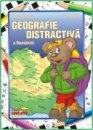 Geografia distractiva pt. cls. a IV-a