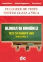 Geografia Romaniei Culegere teste pentru