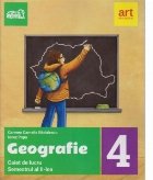 Geografie. Caiet de lucru pentru clasa a IV-a - Semetrul al II-lea