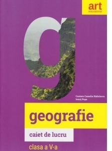 Geografie. Caiet de lucru pentru clasa a V-a