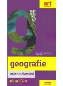 Geografie. Clasa a VI-a. Caietul elevului