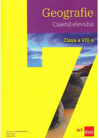 Geografie. Clasa a VII-a. Caietul elevului