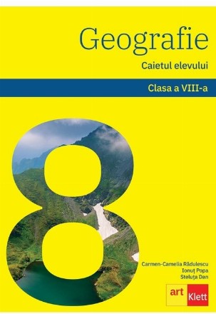 Geografie. Clasa a VIII-a. Caietul elevului