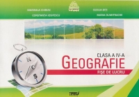 Geografie. Fise de lucru - Clasa a IV-a