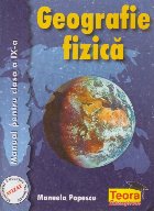 Geografie fizica Manual pentru clasa