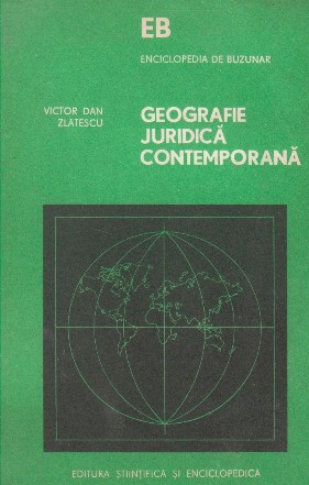 Geografie Juridica Contemporana - Introducere in teoria marilor sisteme de drept