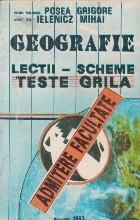 Geografie Lectii Scheme Teste Grila