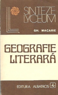 Geografie literara - Orizonturi spirituale in proza romaneasca