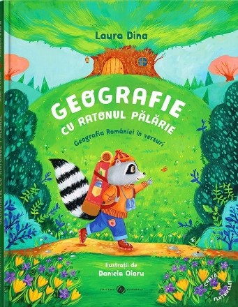 Geografie cu Ratonul Pălărie : Geografia României în versuri