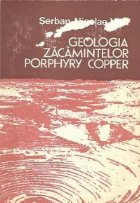 Geologia zacamintelor Porphyry Copper