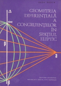 Geometria diferentiala a congruentelor in spatiul eliptic