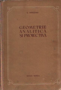 Geometrie analitica si proiectiva