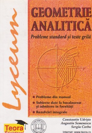 Geometrie analitica. Proleme standard si teste grila