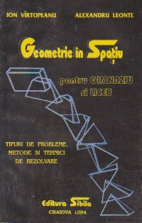 Geometrie in spatiu pentru gimnaziu si liceu