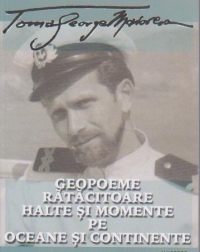 Geopoeme ratacitoare. Halte si momente pe oceane si continente