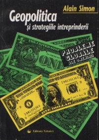 Geopolitica si strategiile intreprinderii - Creante si credinte