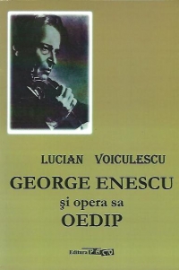 George Enescu si opera sa Oedip, Editia a II-a