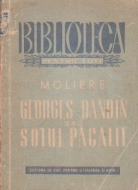 Georges Dandin sau sotul pacalit