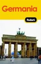 Germania - Ghid turistic Fodor\'s