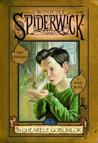 In ghearele goblinilor (vol. 3 Seria Cronicile Spiderwick)