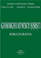 Gheorghe Ionescu Şişeşti bibliografia