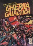 Gherila galactica