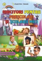 Ghicitori pentru prescolari si scolarii mici