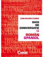 GHID CONVERSATIE ROMAN SPANIOL