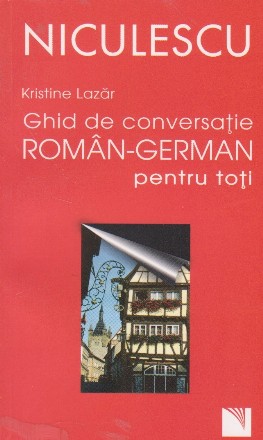 Ghid de conversatie roman-german pentru toti