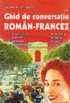 Ghid conversatie roman francez