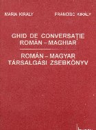 Ghid de conversatie roman-maghiar