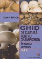 Ghid cultura pentru champignon sistem