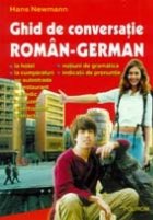 Ghid conversatie roman german