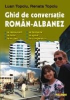 Ghid conversatie roman albanez