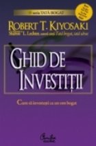 Ghid de investitii - Cum sa investesti ca un om bogat