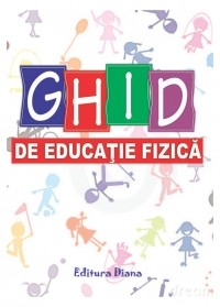 GHID DE EDUCATIE FIZICA