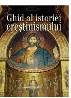 Ghid istoriei crestinismului