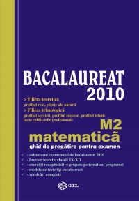 Ghid Metodic Bacalaureat 2010 matematica M2