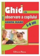 GHID OBSERVARE COPILULUI Grupa Mare