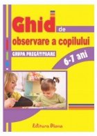 GHID OBSERVARE COPILULUI Grupa Pregatitoare