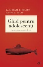 Ghid pentru adolescenti. Cum sa depasim momentele de criza