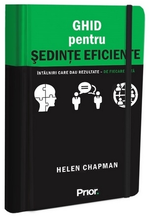 Ghid pentru şedinţe eficiente - întâlniri care dau rezultate de fiecare dată