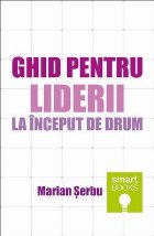 Ghid pentru liderii la început de drum